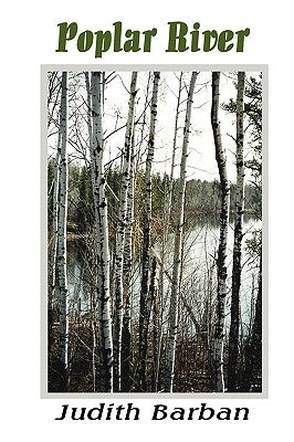 Poplar River by Barban, Judith