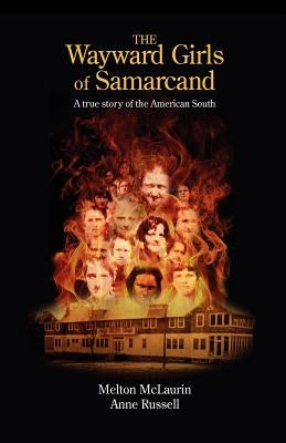 The Wayward Girls of Samarcand by McLaurin, Melton A.