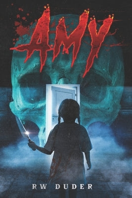 Amy by Duder, R. W.