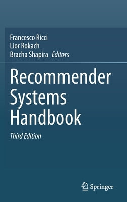 Recommender Systems Handbook by Ricci, Francesco