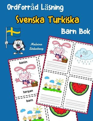 Ordforråd Läsning Svenska Turkiska Barn Bok: öka ordförråd test svenska Turkiska børn by Soderberg, Malvina