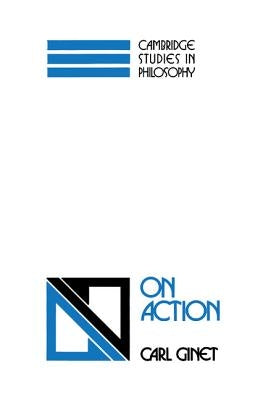 On Action by Ginet, Carl