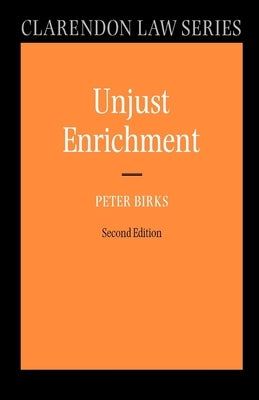 Unjust Enrichment by Birks, Peter