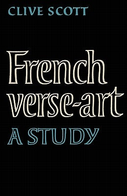 French Verse-Art by Scott, Clive