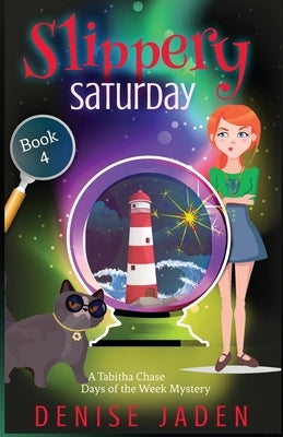 Slippery Saturday by Jaden, Denise