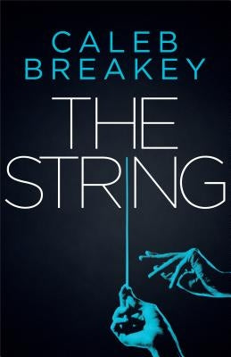 The String by Breakey, Caleb