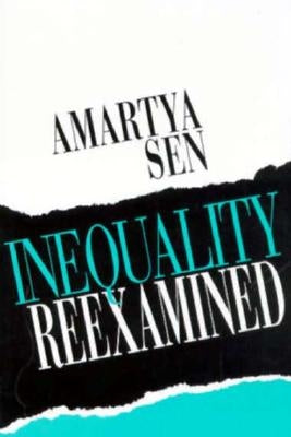 Inequality Reexamined by Sen, Amartya