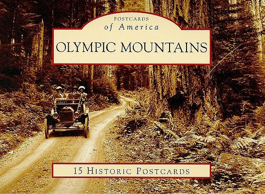 Olympic Mountains by Jefferson County Historical Society