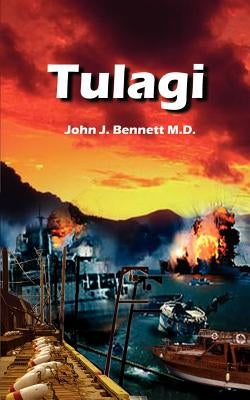 Tulagi by Bennett, John J.