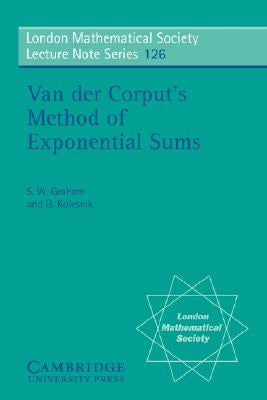 Van Der Corput's Method of Exponential Sums by Graham, S. W.