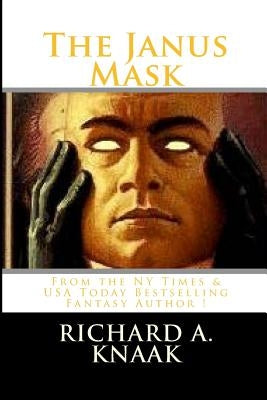 The Janus Mask by Knaak, Richard a.