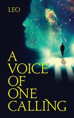 A Voice of One Calling by Plooy, Leo Du