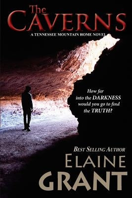 The Caverns by Grant, Elaine