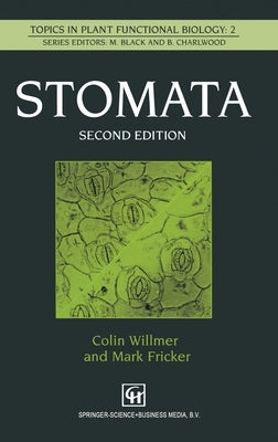 Stomata by Willmer, Colin M.