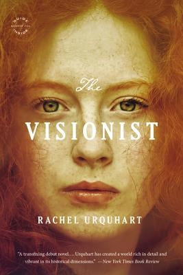 The Visionist by Urquhart, Rachel