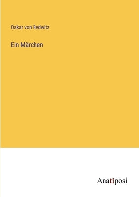 Ein Märchen by Redwitz, Oskar Von