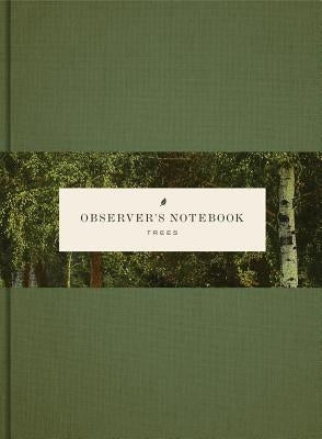 Observer's Notebook: Trees by Princeton Architectural Press