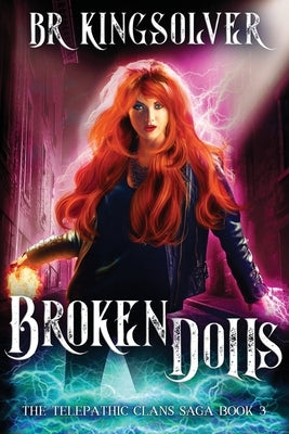 Broken Dolls by Kingsolver, Br