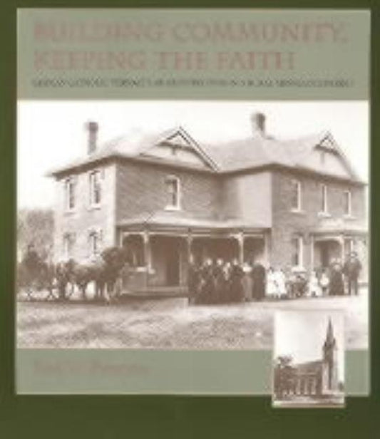 Building Community, Keeping the Faith by Peterson, Fred W.