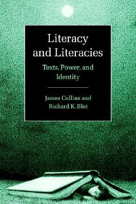 Literacy and Literacies by Collins, James