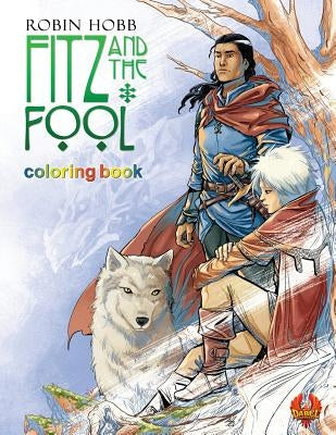Fitz and The Fool: Coloring Book by Preitano, Manuel