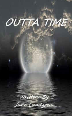 Outta Time by Lundgren, June