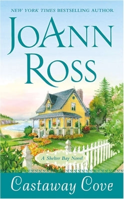 Castaway Cove by Ross, Joann