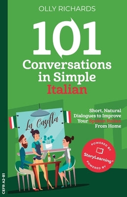 101 Conversations in Simple Italian by Richards, Olly