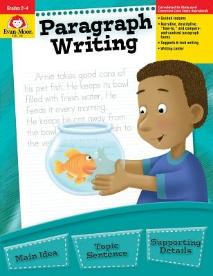 Paragraph Writing by Evan-Moor Educational Publishers
