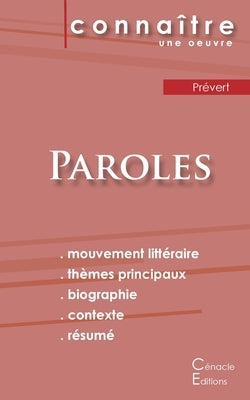 Fiche de lecture Paroles de Prévert (Analyse littéraire de référence et résumé complet) by Prévert, Jacques