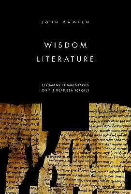 Wisdom Literature by Kampen, John