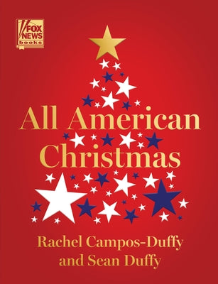 All American Christmas by Campos-Duffy, Rachel