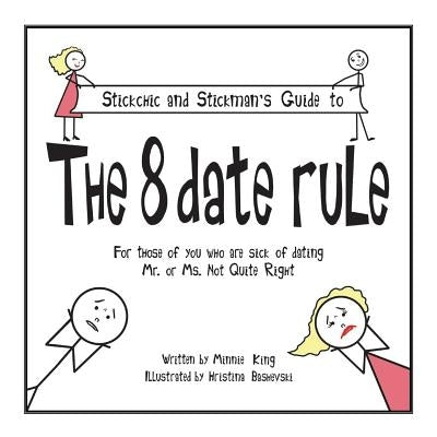 The 8 date rule by Bashevski, Hristina