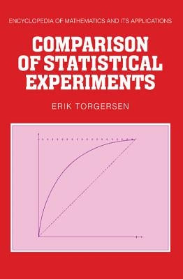Comparison of Statistical Experiments by Torgersen, Erik
