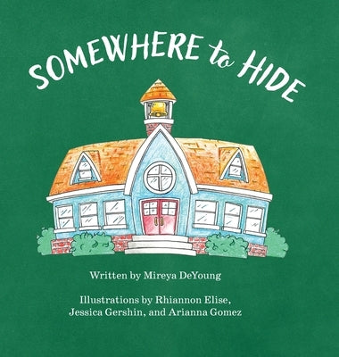 Somewhere to Hide by DeYoung, Mireya
