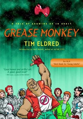 Grease Monkey by Eldred, Tim