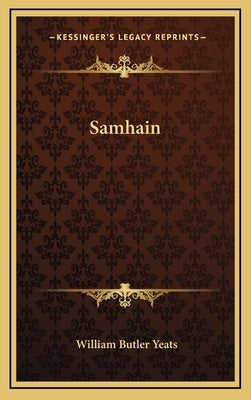 Samhain by Yeats, William Butler