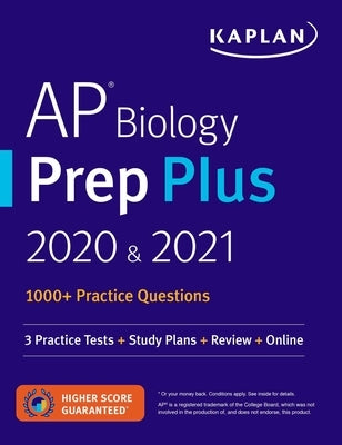 AP Biology Prep Plus 2020 & 2021: 3 Practice Tests + Study Plans + Review + Online by Kaplan Test Prep