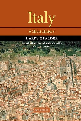 Italy: A Short History by Hearder, Harry