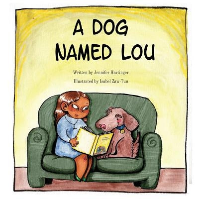 A Dog Named Lou by Hartinger, Jennifer