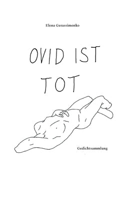 Ovid ist tot by Gerassimenko, Elena