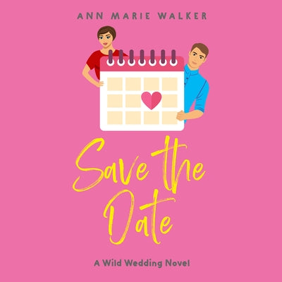Save the Date by Walker, Ann Marie