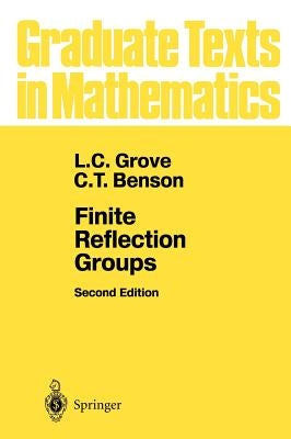 Finite Reflection Groups by Grove, L. C.