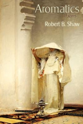 Aromatics by Shaw, Robert B.