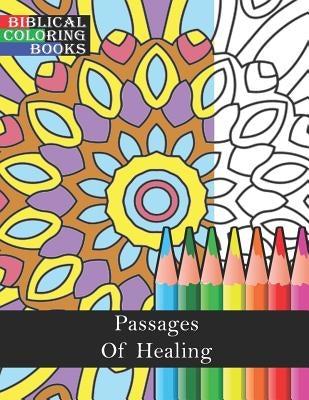 Passages of Healing: A Christian Bible Study Coloring Book by Jones, Gabriel