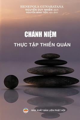 Chánh niệm - Thực tập thiền quán by Duy Nhiên, Nguyễn