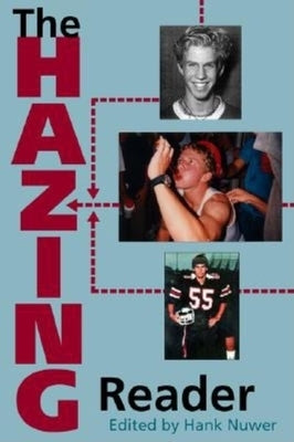 The Hazing Reader by Nuwer, Hank