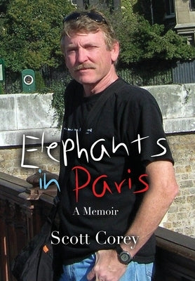 Elephants in Paris by Corey, Scott