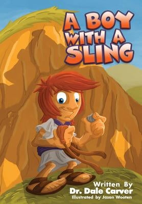 A Boy with a Sling by Carver, Dale