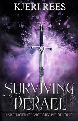 Surviving DeRael by Rees, Kjeri
